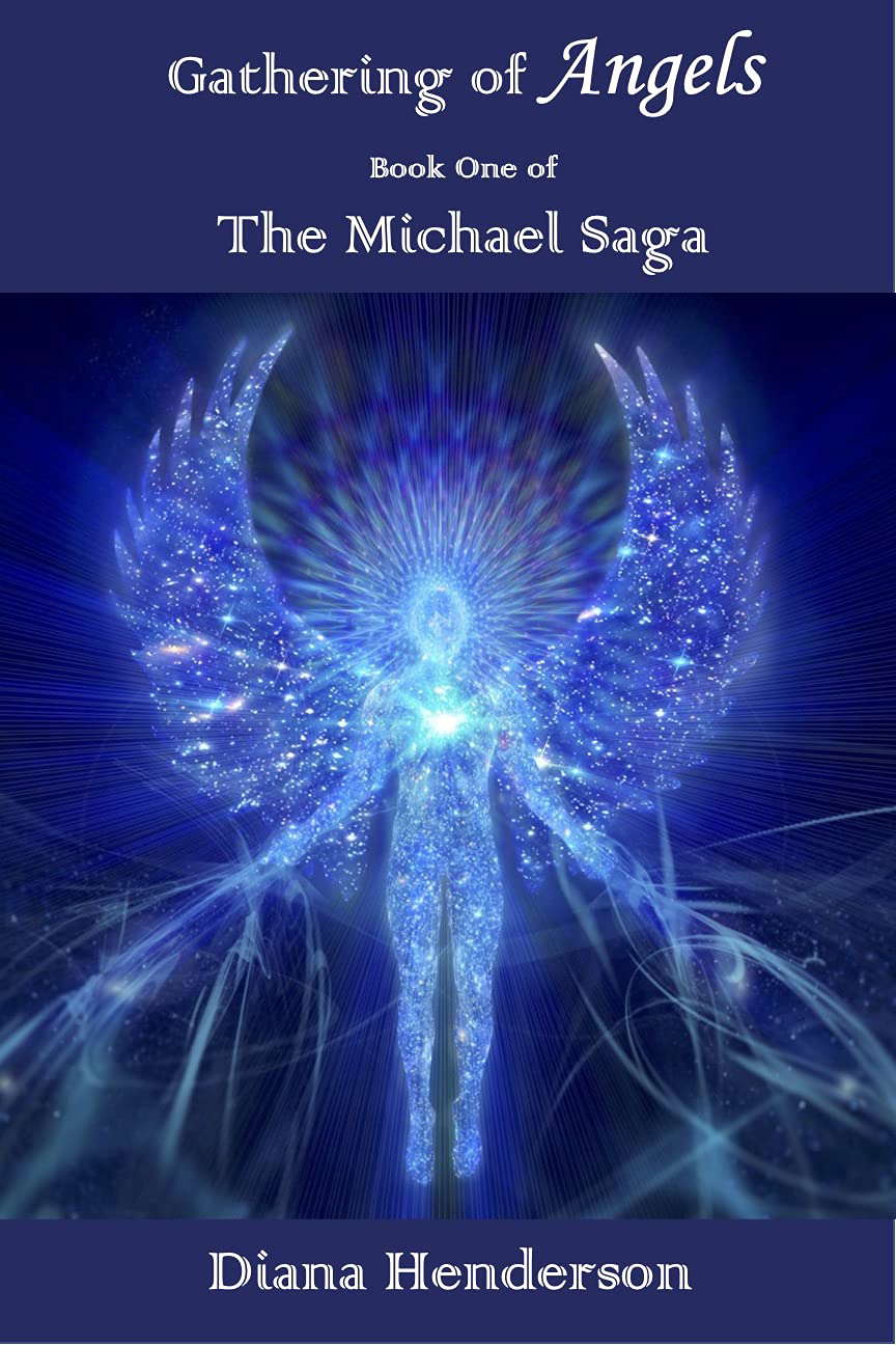 Gathering of Angels: Book 1 of The Michael Saga poster