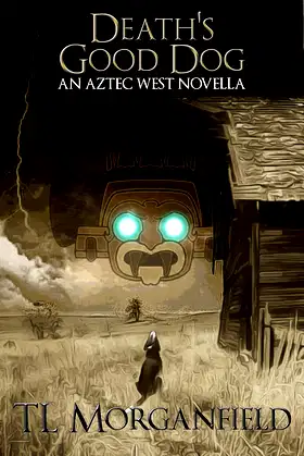 Death's Good Dog (Aztec West) poster