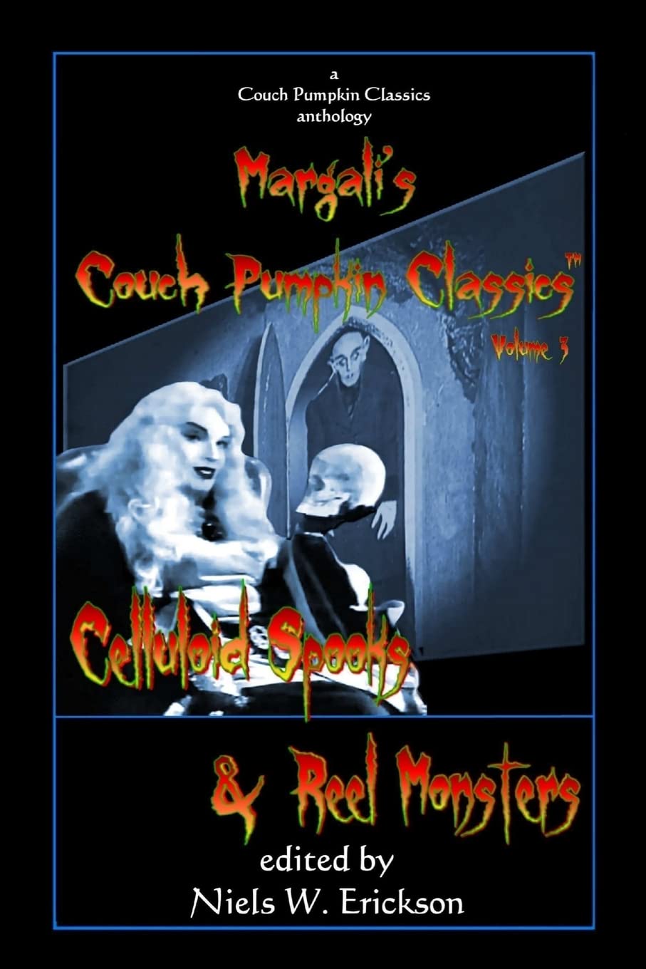 Celluloid Spooks & Reel Monsters poster