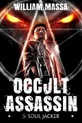 Soul Jacker (Occult Assassin Book 5) poster