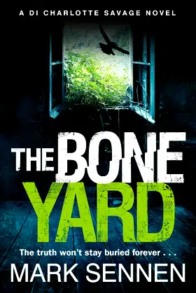 The Boneyard: A Gripping Serial Killer Crime Thriller poster