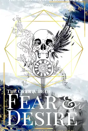 The Overture of Fear & Desire (The Daemonica Symphony Series Book 1) poster