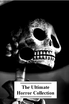The Ultimate Horror Collection, Volume 2 (44 Books) poster