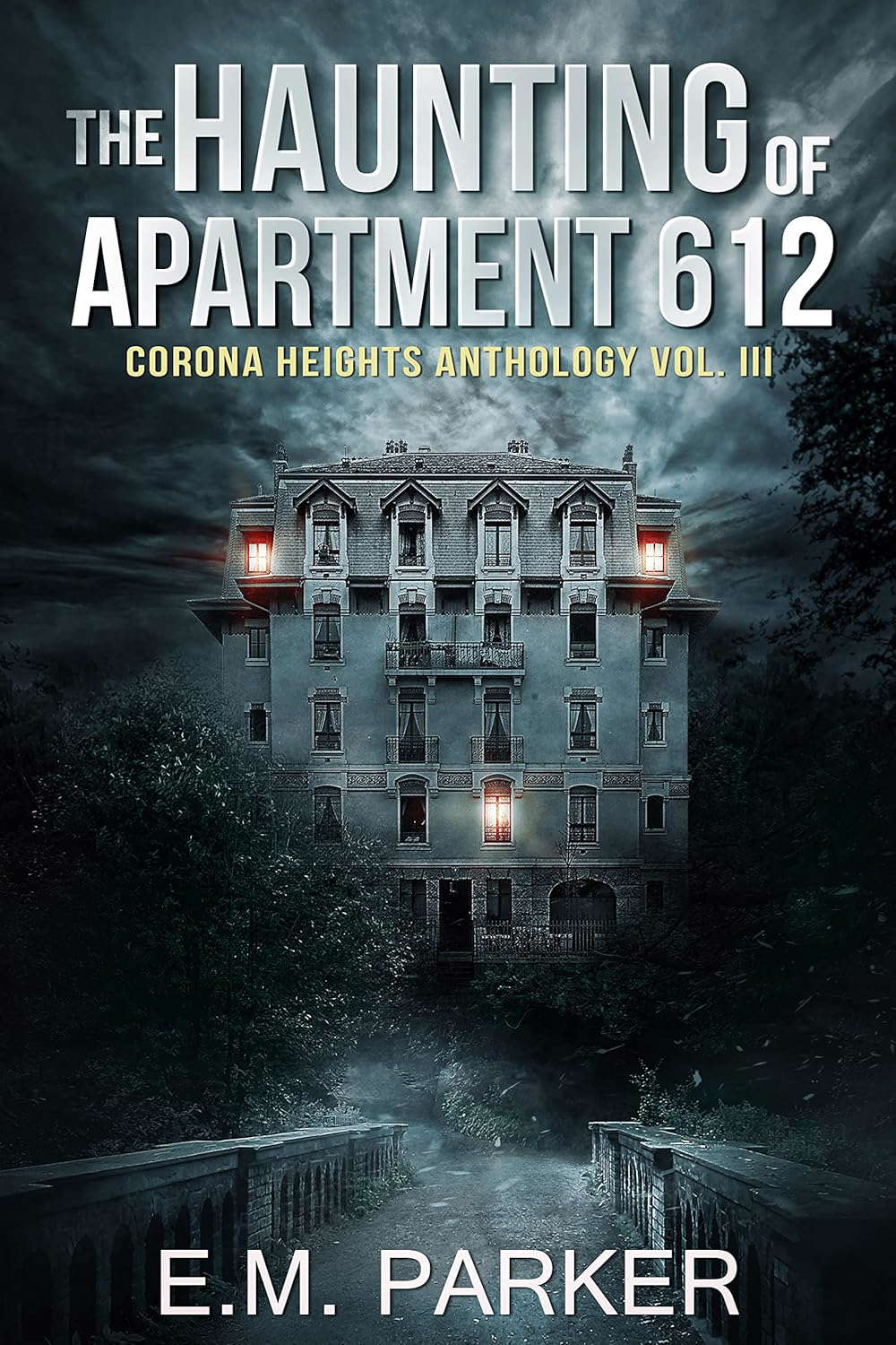 The Haunting of Apartment 612 (Corona Heights Horror Anthology Book 3) poster