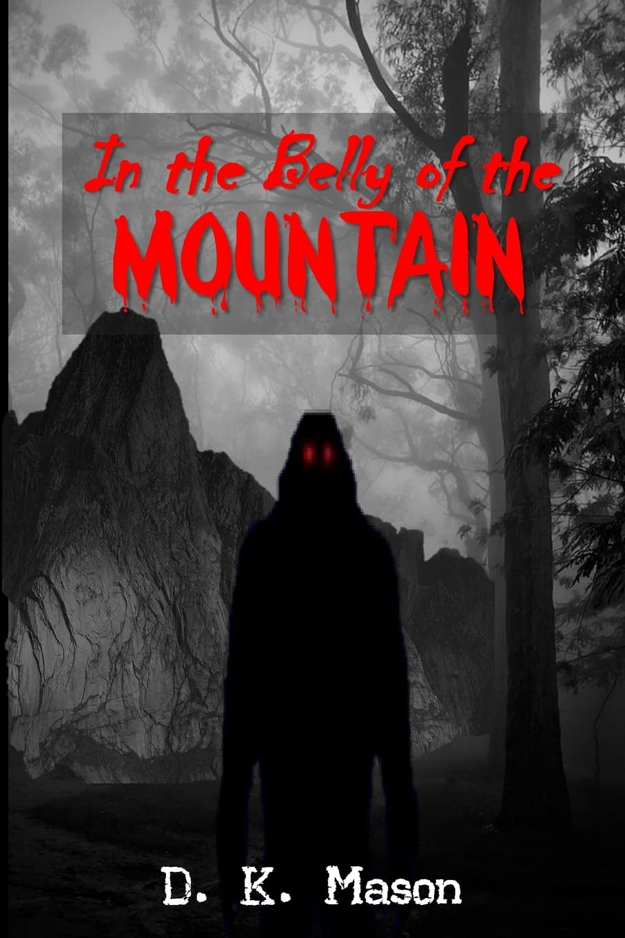 In the Belly of the Mountain (Monsters & Mayhem) poster