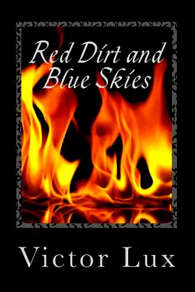 Red Dirt and Blue Skies (Radaemos Series) poster