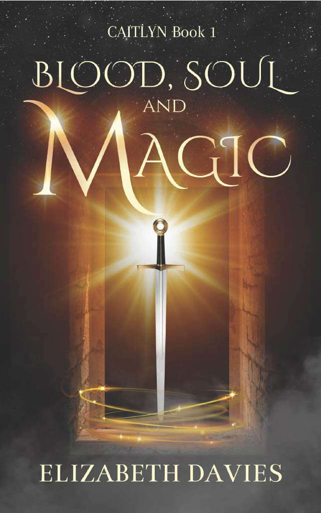 Blood, Soul and Magic (Caitlyn Book 1) poster