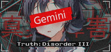 GEMINI DISORDER capsule