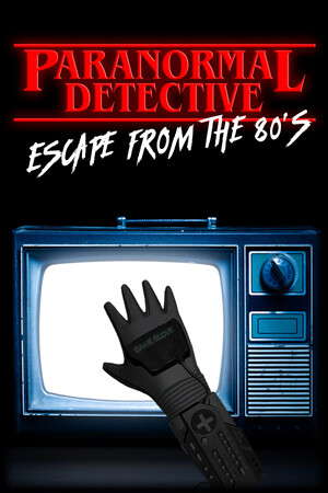 Paranormal Detective: Escape from the 80's poster
