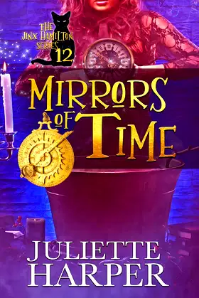 Mirrors of Time: The Jinx Hamilton Series - Book 12 poster