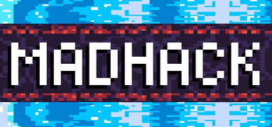 MADHACK capsule