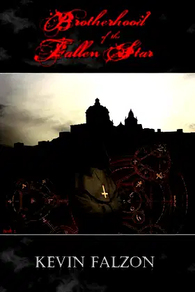 Brotherhood of the Fallen Star (Divide and Conquer Book 2) poster