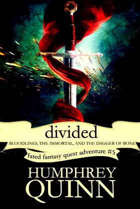 Divided (Bloodlines, The Immortal, and The Dagger of Bone) poster