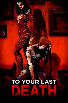 To Your Last Death poster