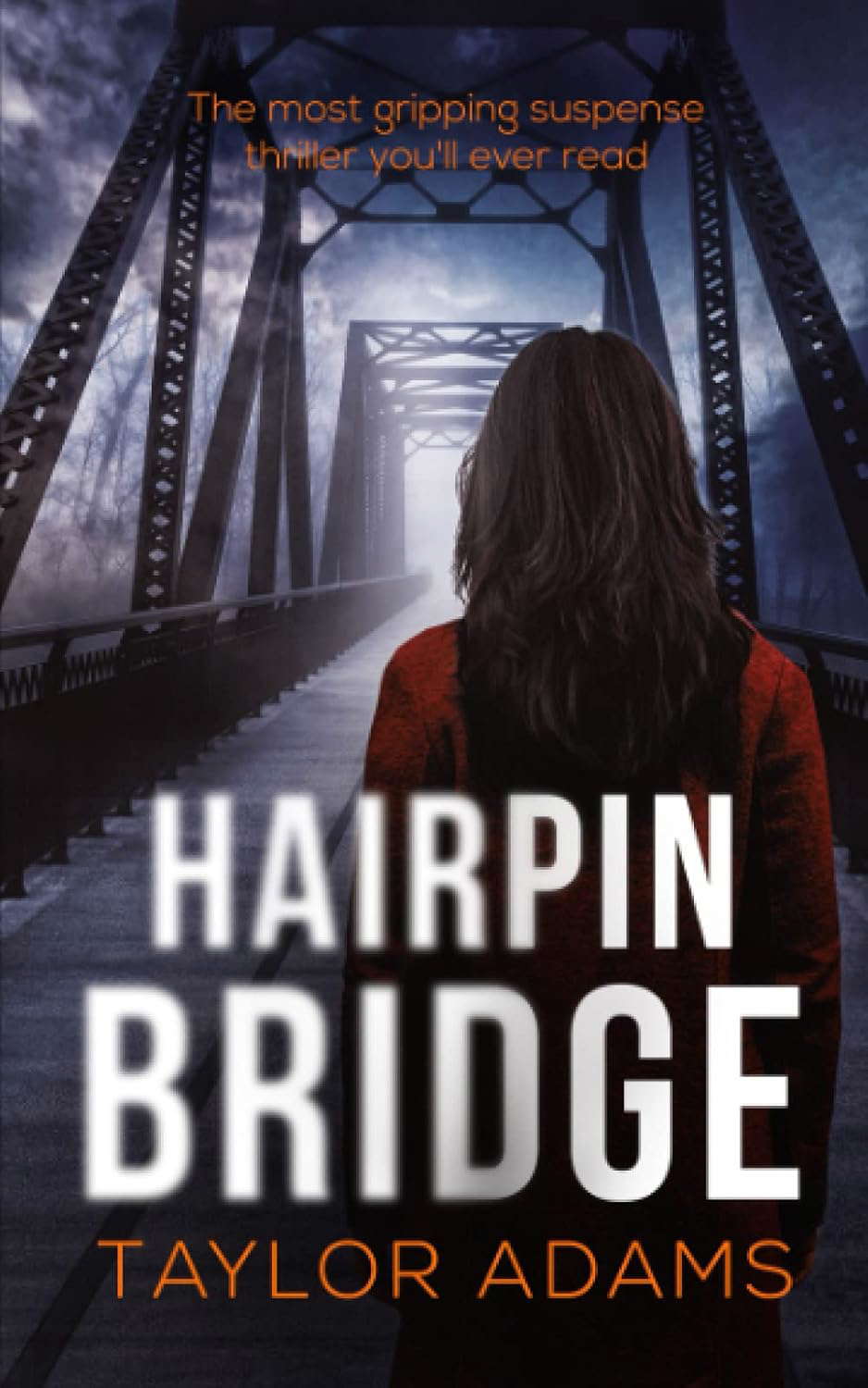 HAIRPIN BRIDGE the most gripping suspense thriller you will ever read poster