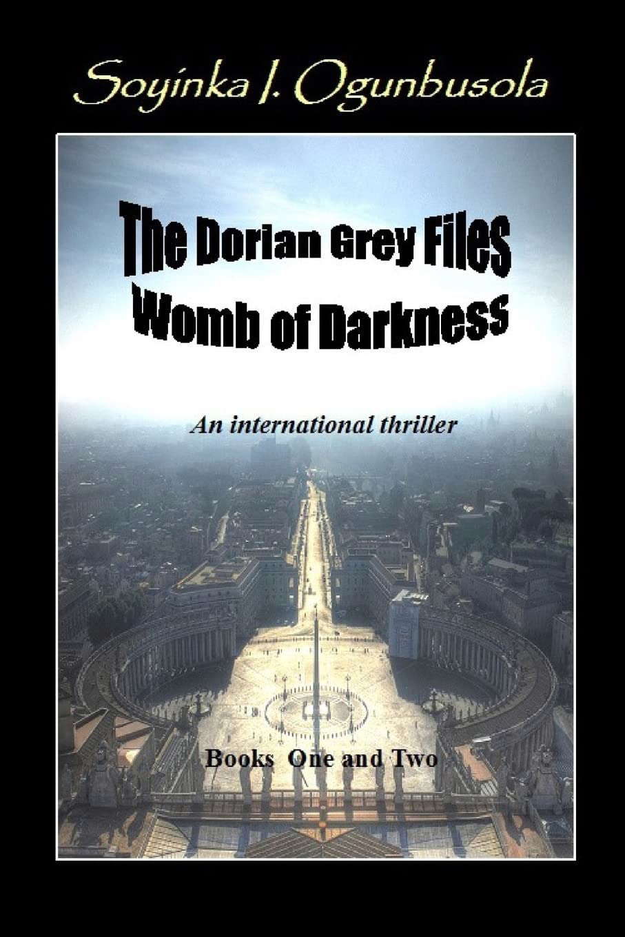 The Dorian Grey Files: Womb Of Darkness Books One & Two: Womb of Darkness poster
