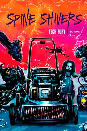 Tech Fury (Spine Shivers) poster