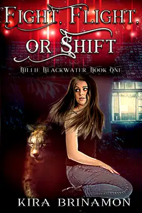 Fight, Flight, or Shift (Billie Blackwater) poster