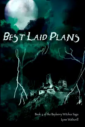 Best Laid Plans (Bayberry Witches Saga Book 4) poster
