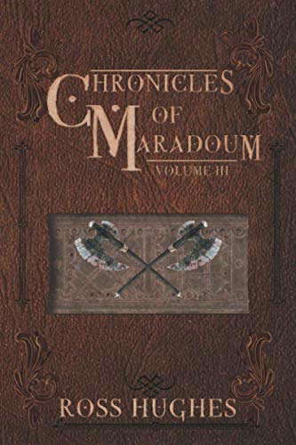 Chronicles of Maradoum Volume 3: A Fantasy Anthology poster