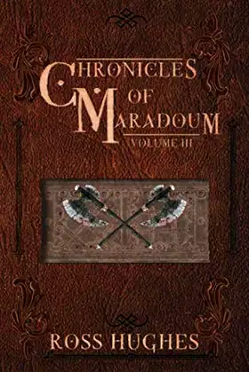Chronicles of Maradoum Volume 3: A Fantasy Anthology poster