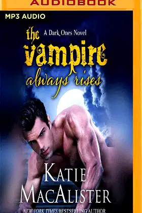 Vampire Always Rises, The (Dark Ones, 11) poster