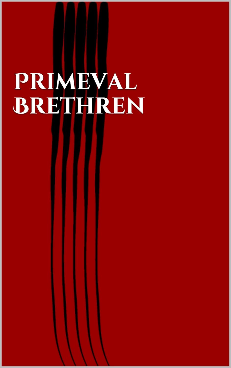 Primeval Brethren (KA Revelations Book 1) poster