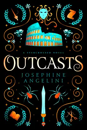 Outcasts (UK Edition): A Starcrossed Prequel (Starcrossed, 6) poster