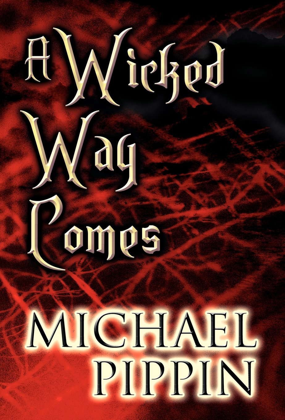 A Wicked Way Comes poster