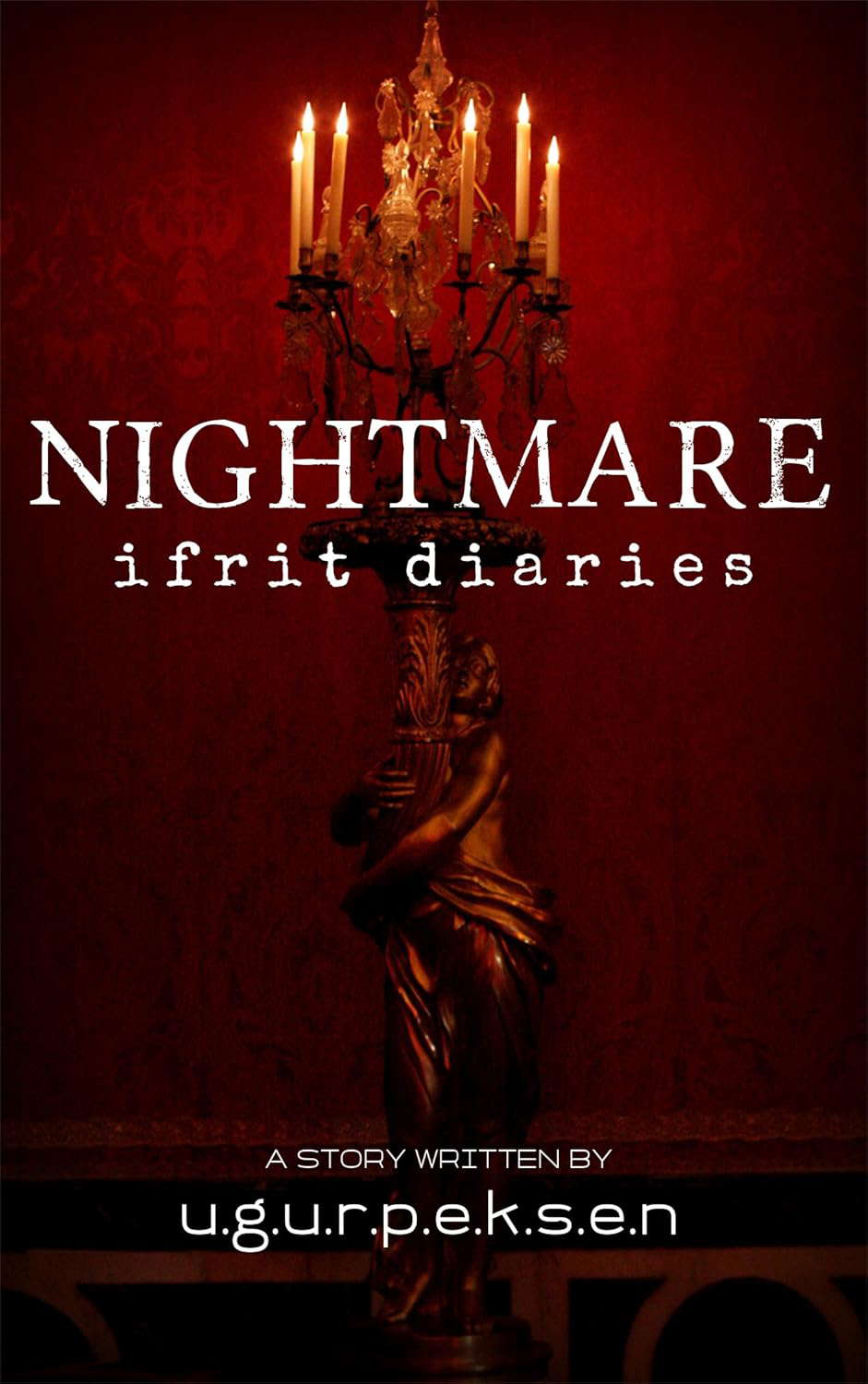 Nightmare (ifrit diaries Book 1) poster