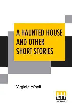 A Haunted House And Other Short Stories poster