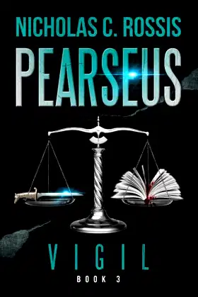 Pearseus: Vigil: Book 3 of the epic fantasy series Pearseus poster