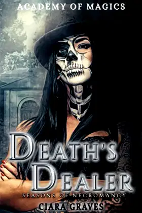 Death's Dealer: Academy of Magics poster