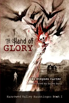 The Hand of Glory (The Harrowed Valley Hauntings Book 1) poster