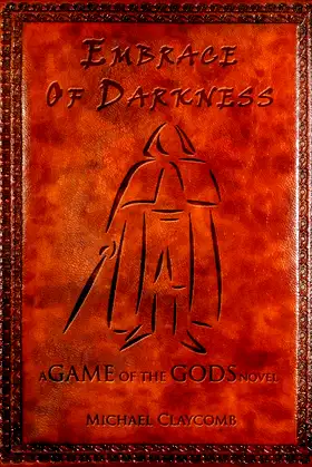 A Game of the Gods: Embrace of Darkness poster
