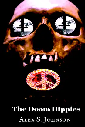 The Doom Hippies: Second Edition poster