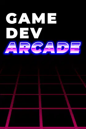 Game Dev Arcade poster