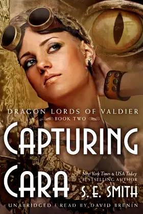 Capturing Cara Lib/E (Dragon Lords of Valdier) poster