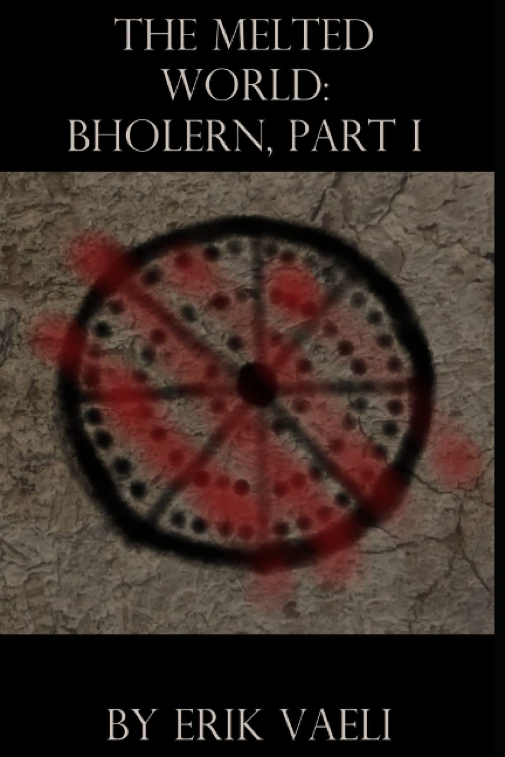 The Melted World: Bholern Part 1 poster