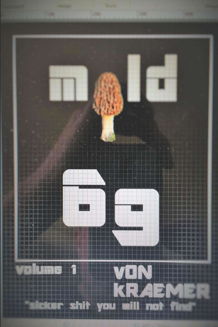 MOLD 69: The Original The Hyphea Strain; Mold 69 collector edition poster