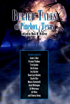 Buried Tales of Pinebox, Texas poster
