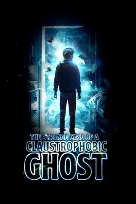 The Strange Case of a Claustrophobic Ghost poster