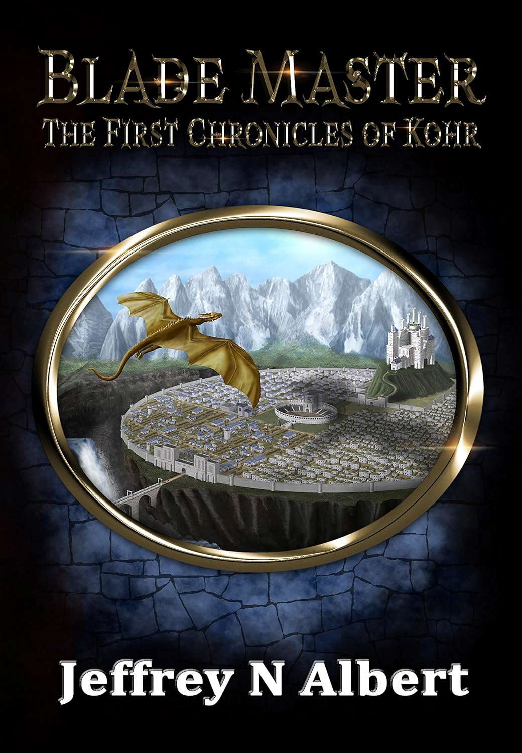 Blade Master (The First Chronicles of Kohr Book 1) poster
