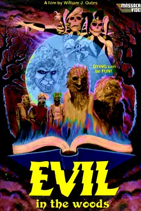 Evil in the Woods poster