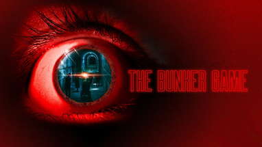 The Bunker Game | Official Trailer | Horror Brains poster