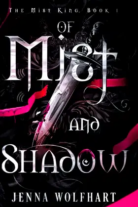 Of Mist and Shadow (The Mist King) poster