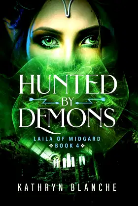 Hunted by Demons (Laila of Midgard Book 4) poster