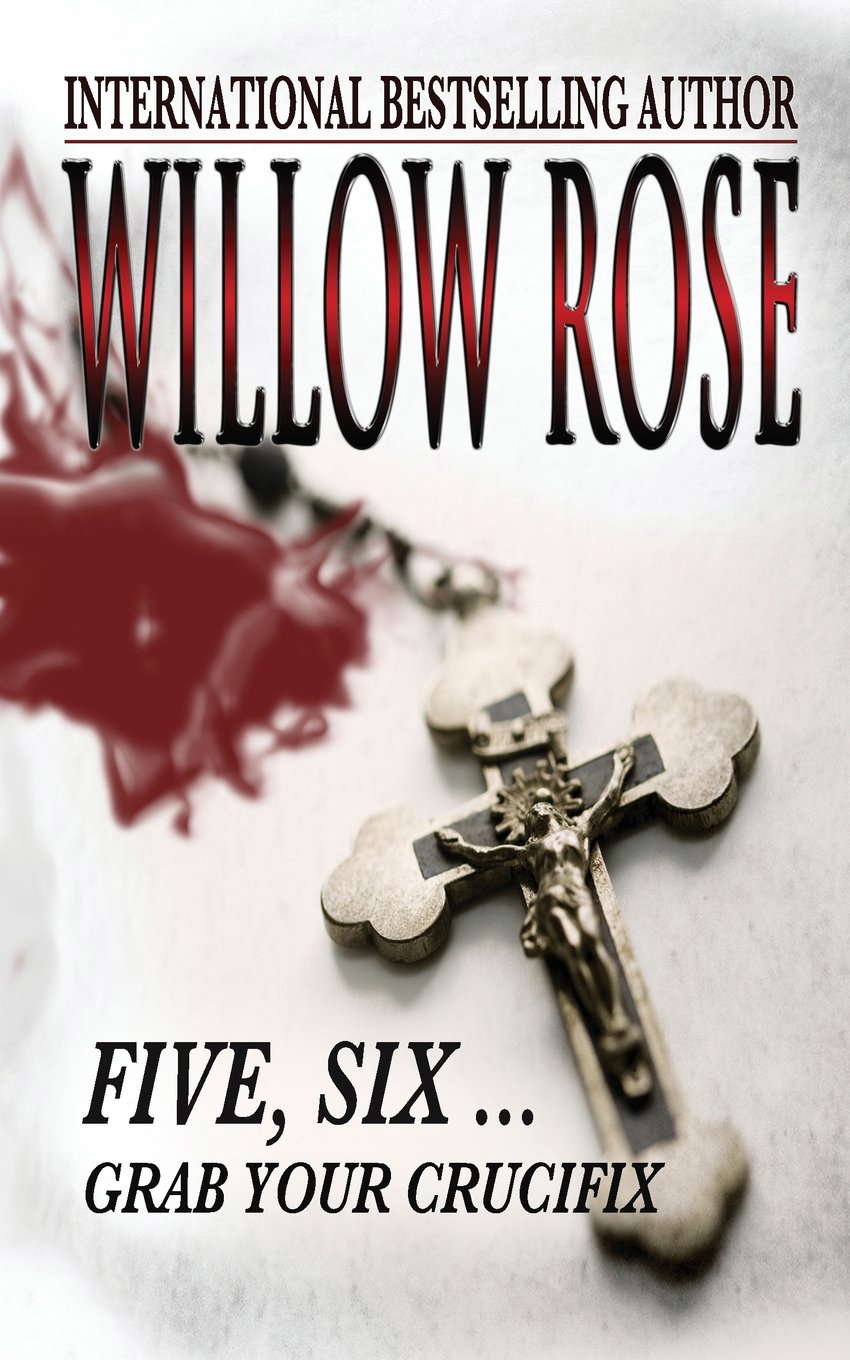 Five, Six ... Grab your Crucifix: Rebekka Franck #3 poster