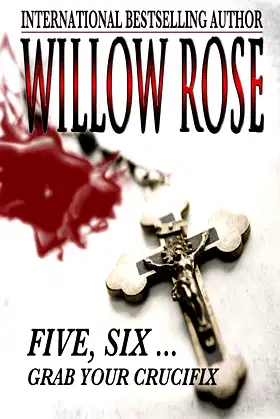 Five, Six ... Grab your Crucifix: Rebekka Franck #3 poster