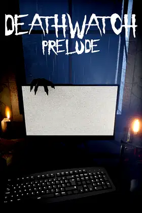 DEATHWATCH - PRELUDE poster